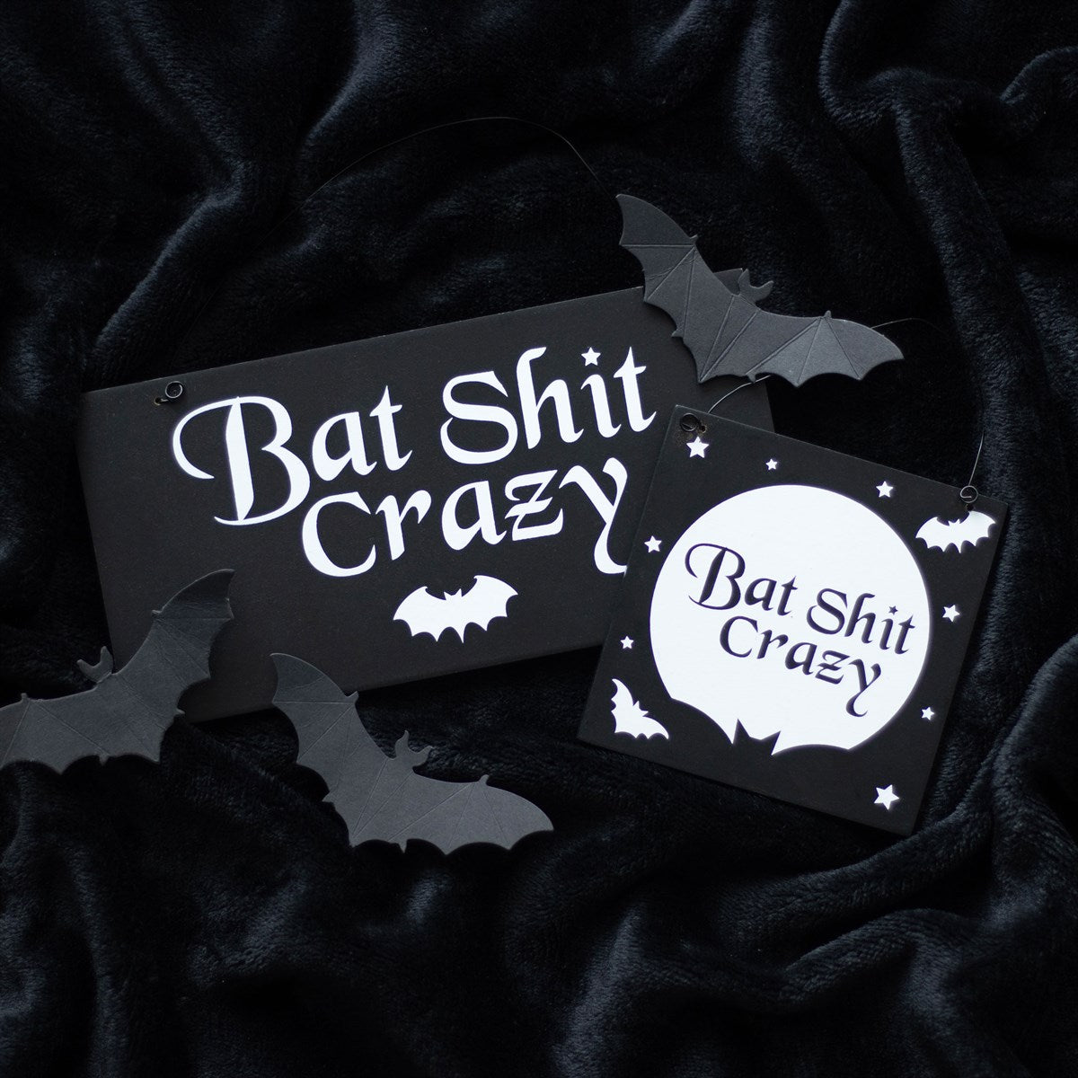 Bat Shit Crazy Hanging Sign