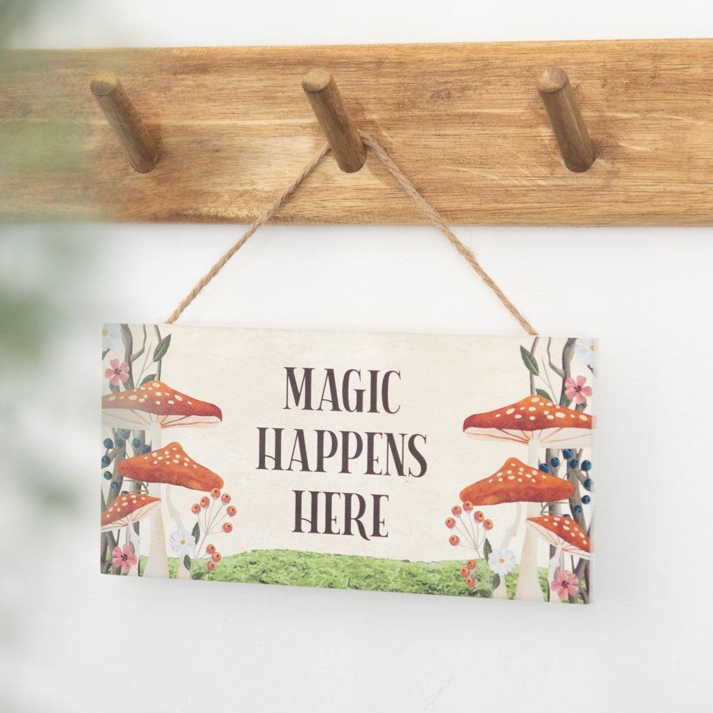 Magic Happens Here Sign