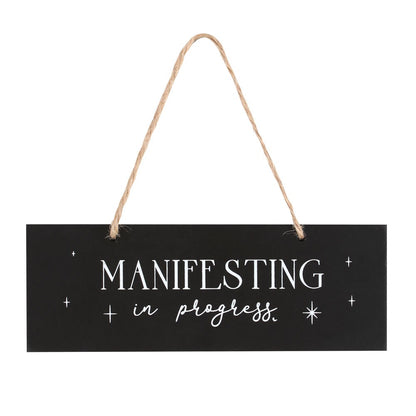 Manifesting In Progress - Hanging Sign