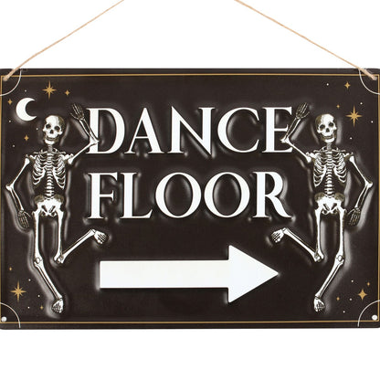 Dance Floor Metal Sign