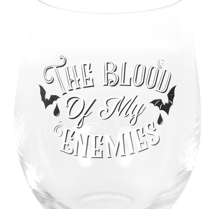 Blood Of My Enemies Glass